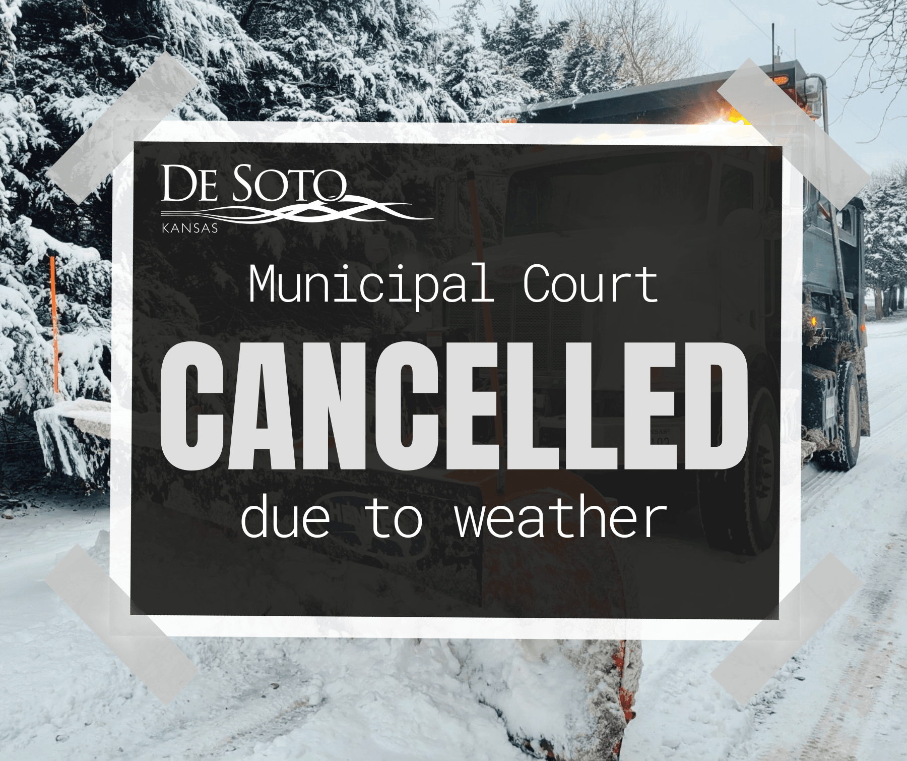 Court Cancelled due to Weather