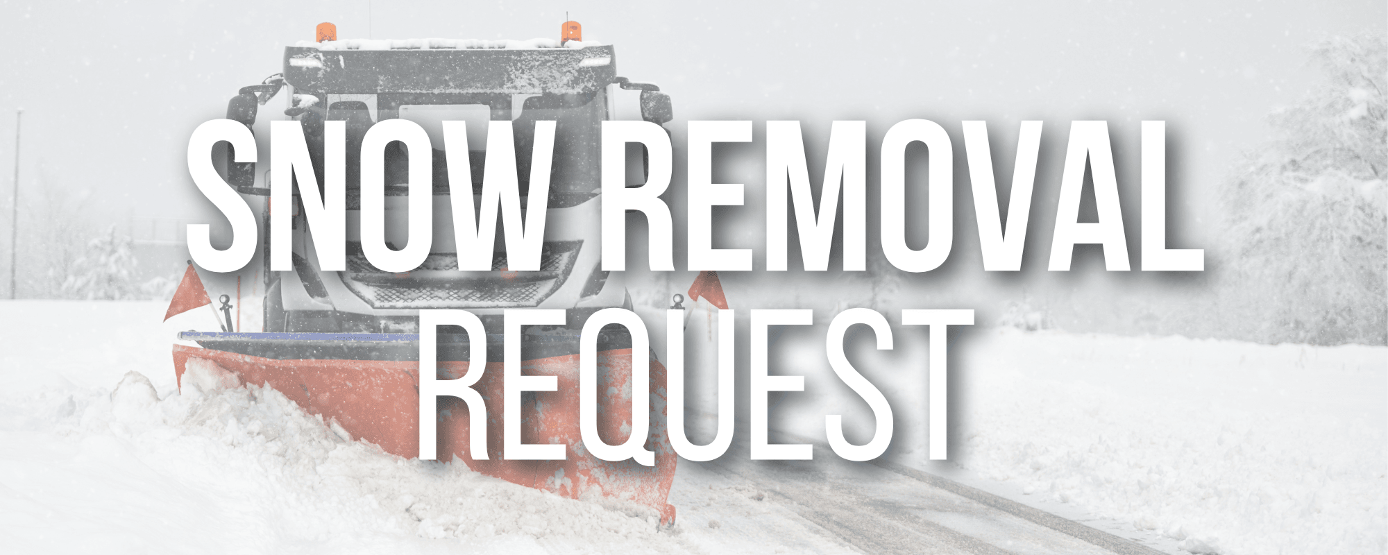 Website Graphic Button Links - Snow Removal Request